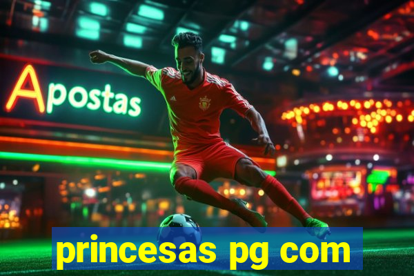 princesas pg com